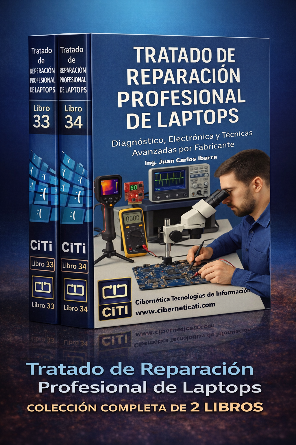 Portada del Tratado de Reparación Profesional de Laptops, Libros 33 y 34